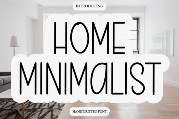 Home Minimalist: A Handwritten Font for Digital Warmth