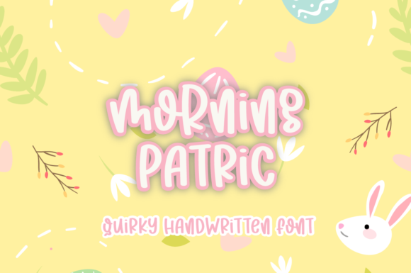 Morning Patric: A Script Font for Real Projects